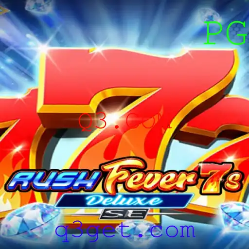 Explorando RushFever7sDeluxeSE e Q3.COM: A Nova Sensação dos Jogos